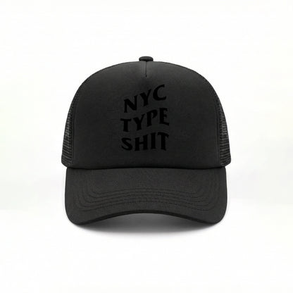 NYC TYPE SHIT TRUCKER HAT